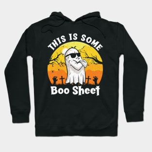 Funny Halloween Boo Ghost Costume This is Some Boo Sheet Hoodie